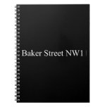 Baker Street  Notebooks