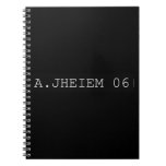 A.jheiem  Notebooks