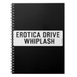 EROTICA DRIVE      WHIPLASH   Notebooks