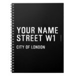 Your Name Street  Notebooks
