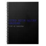 SYED ASIM ALTAF HASSAM  Notebooks