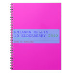 Rhianna hollis 10 elderberry  Notebooks