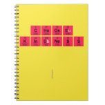 Choose 
 Kindness
 
 
   Notebooks