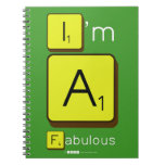 I'm
 A
 Fabulous  Notebooks