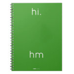 hi.
 
 
 hm  Notebooks