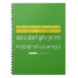 ABCDEFGHIJKLM
 NOPQSTUVWXYZ
 abcdefghijklm
 nopqrstuvwxyz  Notebooks