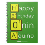 Happy
 Birthday
 Onin
 Aquino  Notebooks