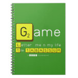 Game
 Letter  me n my life
 Tile TABASSUM  Notebooks