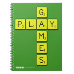       G
 PLAY
       M
       E
       S  Notebooks