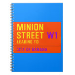 Minion Street  Notebooks