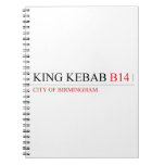 King Kebab  Notebooks