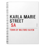 Karla marie STREET   Notebooks