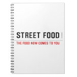 Street food  Notebooks