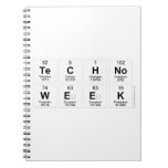 Techno
 Week  Notebooks