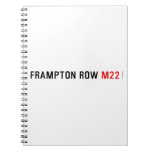 FRAMPTON ROW  Notebooks