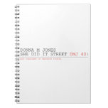 DoNNA M JONES  She DiD It Street  Notebooks