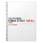 LALITH BHAI KUMAR STREET  Notebooks