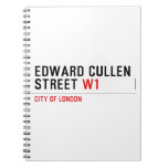 Edward Cullen Street  Notebooks