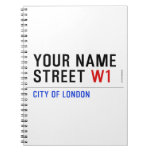 Your Name Street  Notebooks