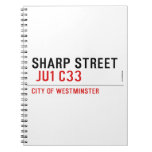 SHARP STREET   Notebooks