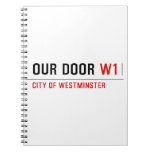 OUR DOOR  Notebooks