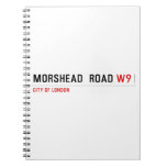 MORSHEAD  ROAD  Notebooks