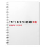 Taits Beach Road  Notebooks