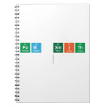 Pam Smith
   Notebooks