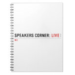 Speakers Corner:  Notebooks