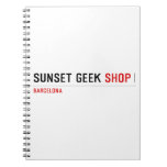 SUNSET GEEK  Notebooks