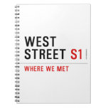 West Street  Notebooks