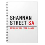 Shannan Street  Notebooks