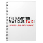 the Hampton  MWB Club  Notebooks