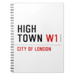 HIGH TOWN  Notebooks