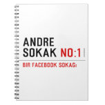 ANDRE SOKAK  Notebooks