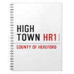 HIGH TOWN  Notebooks