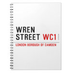 Wren  Street  Notebooks