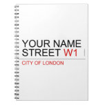 Your Name Street  Notebooks