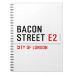 Bacon Street  Notebooks