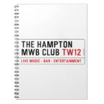 the Hampton  MWB Club  Notebooks