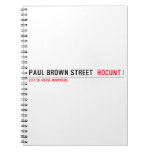 paul brown street   Notebooks