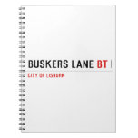 BUSKERS LANE  Notebooks