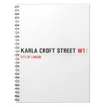Karla Croft Street  Notebooks
