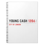 YOUNG CASH  Notebooks