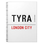 Tyra  Notebooks