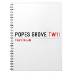 Popes Grove  Notebooks