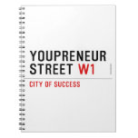 Youpreneur Street  Notebooks