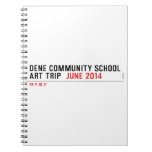 Dene community school art trip   Notebooks