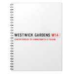 Westwick Gardens  Notebooks