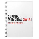 gurkha memorial  Notebooks
